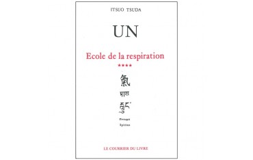 Un, école de la respiration, volume 4 - Itsuo Tsuda