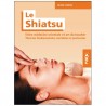 ABC le Shiatsu, entre médecine orientale et art du toucher, théories fondamentales, méridiens et protocoles - Hélène Campan