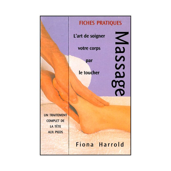 Fiches pratiques Massage - Fiona Harrold