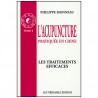 L'acupuncture pratiquée en Chine Tome 2, les traitements efficaces - Philippe Sionneau