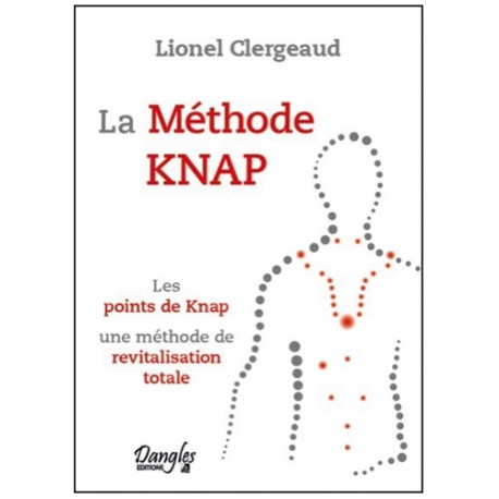 La Méthode Knap, les points de knap - Lionel Clergeaud