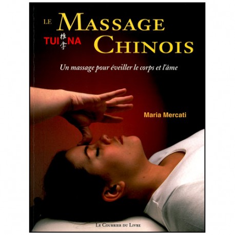 Le Massage Chinois Tui Na - M Mercati