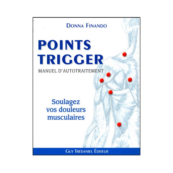 Les points Trigger, manuel d'autotraîtement - D Finando