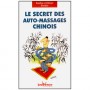 Les secrets des auto-massages chinois - Stettler