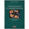 Etranglements et immobilisations, techniques japonaises anciennes - Eric Van Antwerpen