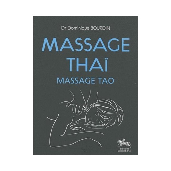 Massage Thaï Massage Tao - Dominique Bourdin