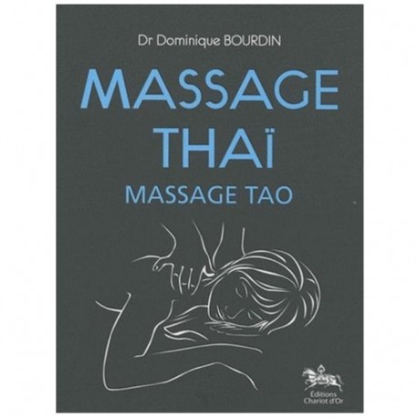 Massage Thaï Massage Tao - Dominique Bourdin